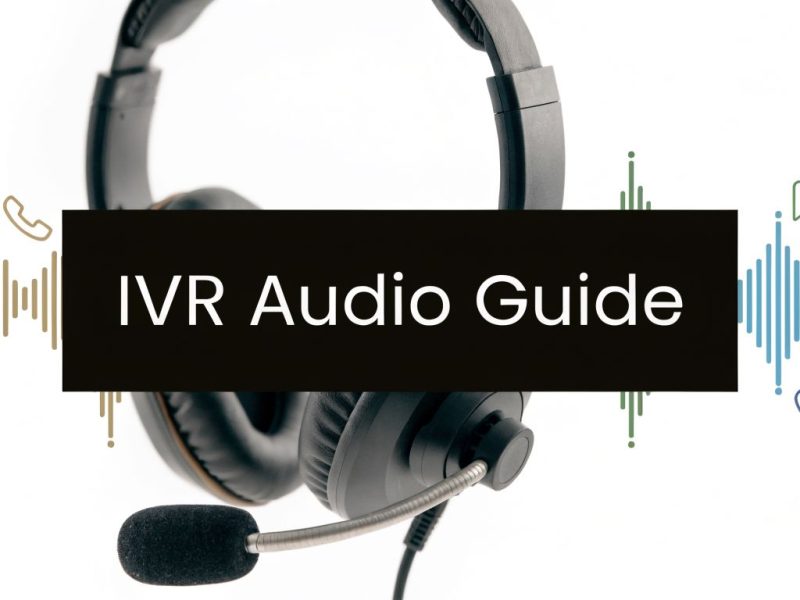 Mastering IVR Audio Prompts: The 2026 Enterprise Guide
